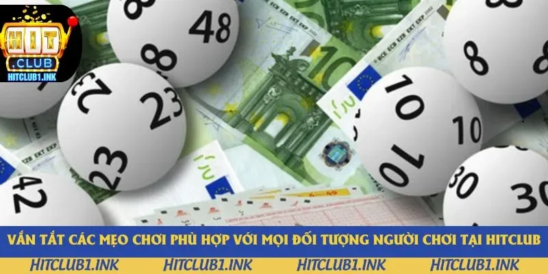 Vắn tắt các mẹo chơi phù hợp với mọi đối tượng người chơi tại Hitclub Vắn tắt các mẹo chơi phù hợp với mọi đối tượng người chơi tại Hitclub