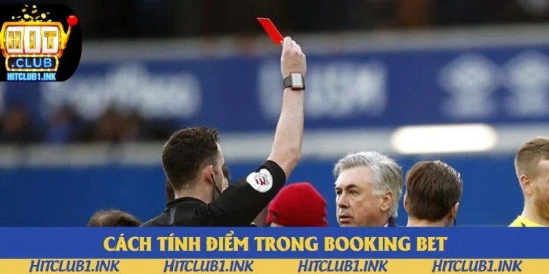 Trong Booking, nhà cái sẽ áp dụng hệ thống quy đổi điểm 