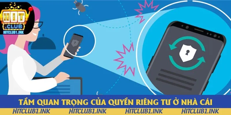 Tầm quan trọng của quyền riêng tư ở nhà cái Tầm quan trọng của quyền riêng tư ở nhà cái